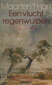 Een vlucht regenwulpen : roman di Maarten 't…