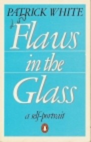 Flaws In the Glass por Patrick White