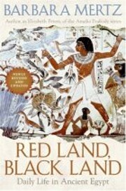 Red Land, Black Land: Daily Life in Ancient…