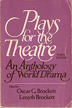 Plays for the Theatre: A Drama Anthology by…