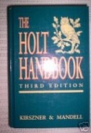 The Holt Handbook por Laurie G. Kirszner
