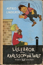Karlsson on the Roof by Astrid Lindgren
