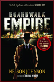 Boardwalk Empire: The Birth, High Times, and…