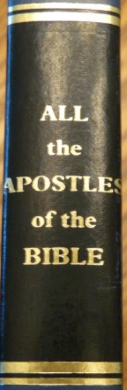 All the Apostles of the Bible: Studies in…
