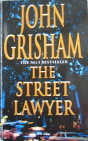 The Street Lawyer por John Grisham
