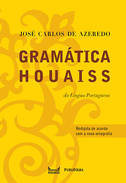 Gramática Houaiss da Língua Portuguesa –…