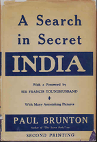 A Search in Secret India by Paul Brunton