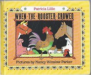 When the Rooster Crowed por Patricia Lillie