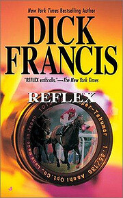 Reflex – tekijä: Dick Francis