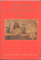 Oxford Latin Course, Part I (2nd edition) by…
