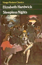 Sleepless Nights by Elizabeth Hardwick