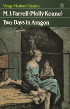 Two Days in Aragon by M. J. Farrell