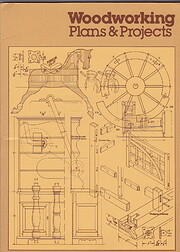 Woodworking Plans and Projects: 30 Projects…
