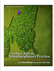 Creative Arts in Interdisciplinary Practice,…