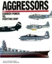 Aggressors: Carrier Power Vs. Fighting…