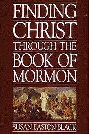 Finding Christ Through the Book of Mormon de…