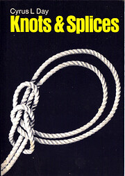 Knots and Splices av Cyrus L. Day