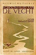 Schoonheid aan de Vecht by R. van Luttervelt