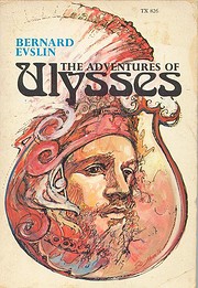 The Adventure of Ulysses av Bernard Evslin