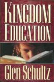 Kingdom Education God's Plan for Educating…