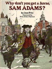 Why Don't You Get a Horse, Sam Adams?…