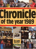 Chronicle of the Year 1989 by Henrietta…