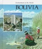 Bolivia (Enchantment of the World) by Marion…