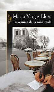 Travesuras de la Niña Mala / The Bad Girl…