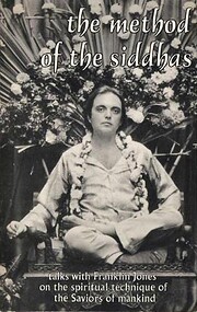The Method of the Siddhas av Da Free John