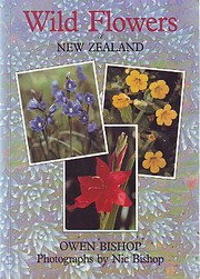 Wild Flowers of New Zealand por O. N. Bishop