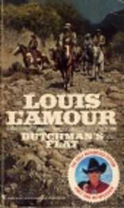 Dutchman's Flat af Louis L'Amour