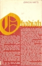 Obadiah: a critical exegetical commentary by…