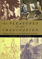 The Pleasures of the Imagination: English…