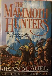 The Mammoth Hunters: Earth's Children, Book…