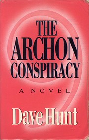 The Archon Conspiracy par Dave Hunt