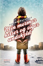 Min mormor hilser og siger undskyld –…