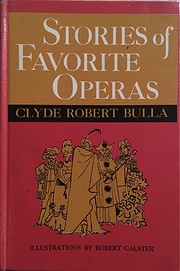 More Stories of Favorite Operas por Clyde…