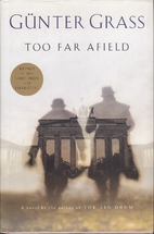 Too far afield by Günter Grass