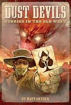 Dust Devils by Matt Snyder