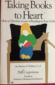 Taking Books to Heart : How to Develop a…