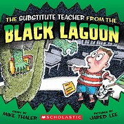 The Substitute Teacher from the Black Lagoon…