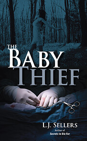 The Baby Thief av L.J. Sellers