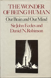Wonder of Being Human por John Eccles