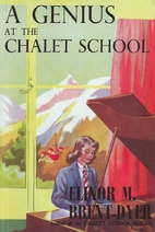 A Genius at the Chalet School by Elinor M.…