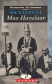 Max Havelaar: Or the Coffee Auctions of the…