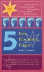 Fem filosofiska frågor af Folke Tersman
