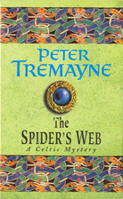 The Spider's Web by Peter Tremayne