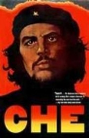 Che Guevara : a revolutionary life –…