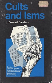 Cults and Isms por J.Oswald Sanders