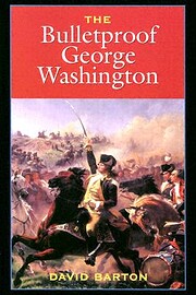 The Bulletproof George Washington de David…
